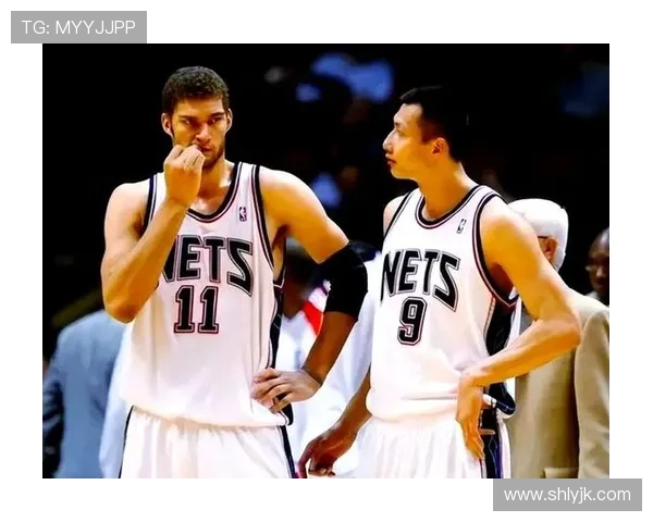 布鲁克洛佩斯：从篮筐守护者到全能得分手的华丽转身