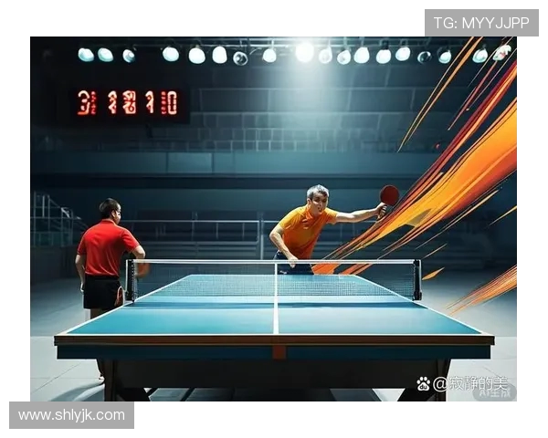 成都乒乓球队战术解析：从训练到比赛的全面策略探讨